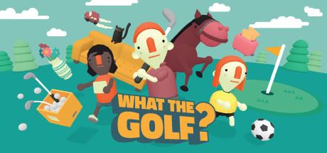 WHAT THE GOLF?-GameTing
