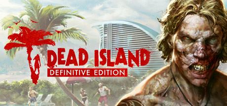Dead Island Definitive Edition-GameTing